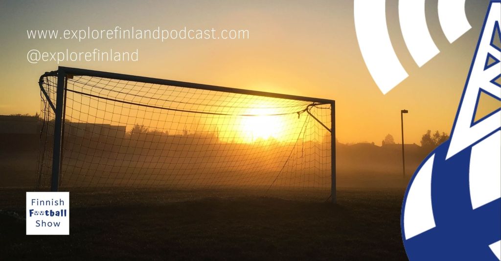 Launch Of The Finnish Football Show. Episode #1: Veikkausliiga 2015&nbsp;Review